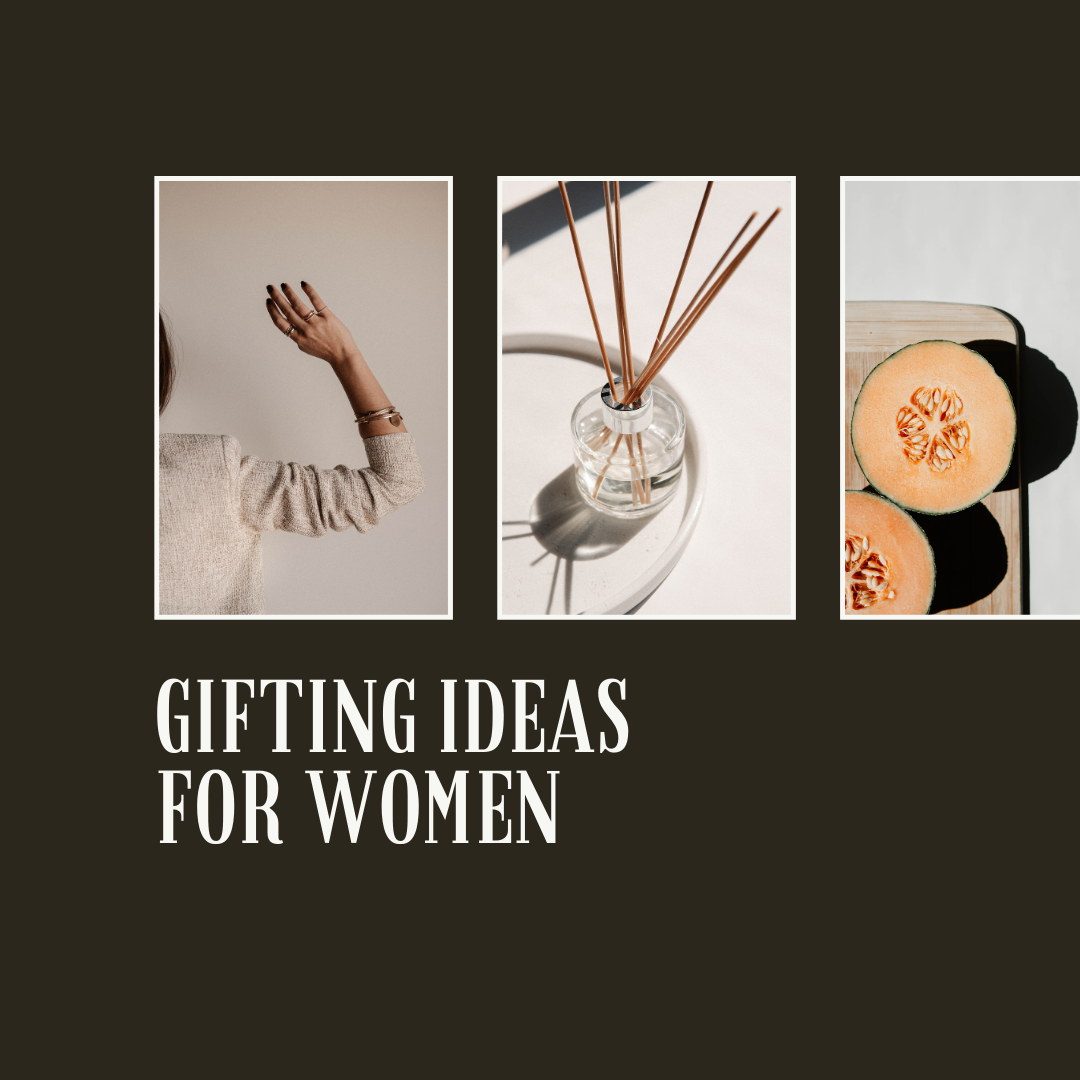 Perfect Gifting ideas for Women